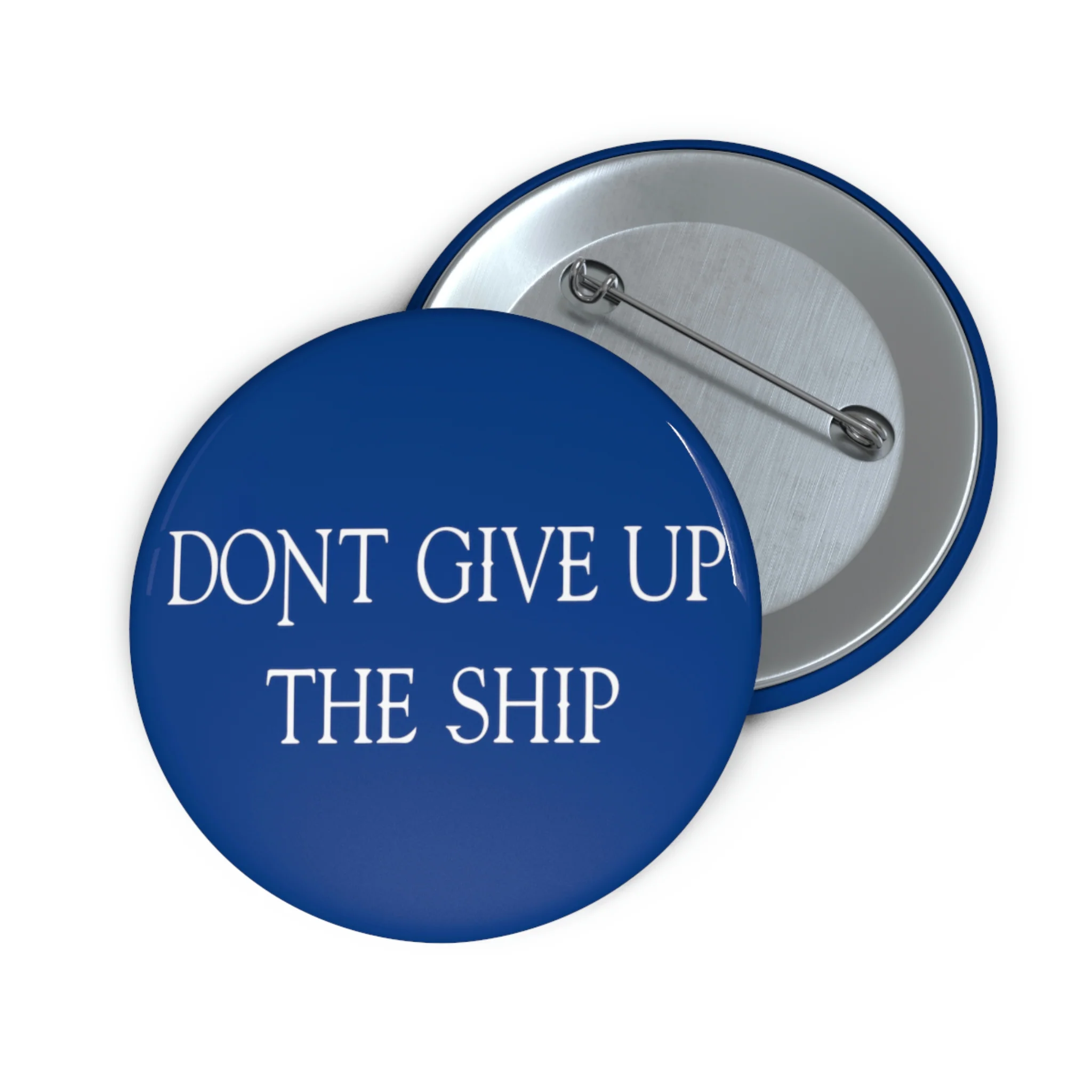 Don't Give Up The Ship Flag Custom Pin Buttons - Image 3