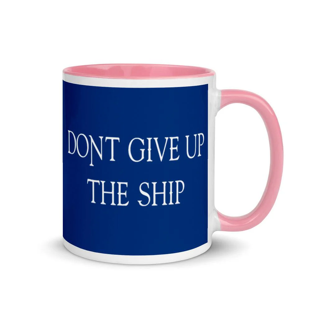 Don’t Give Up The Ship Mug - 11 oz. - Image 13