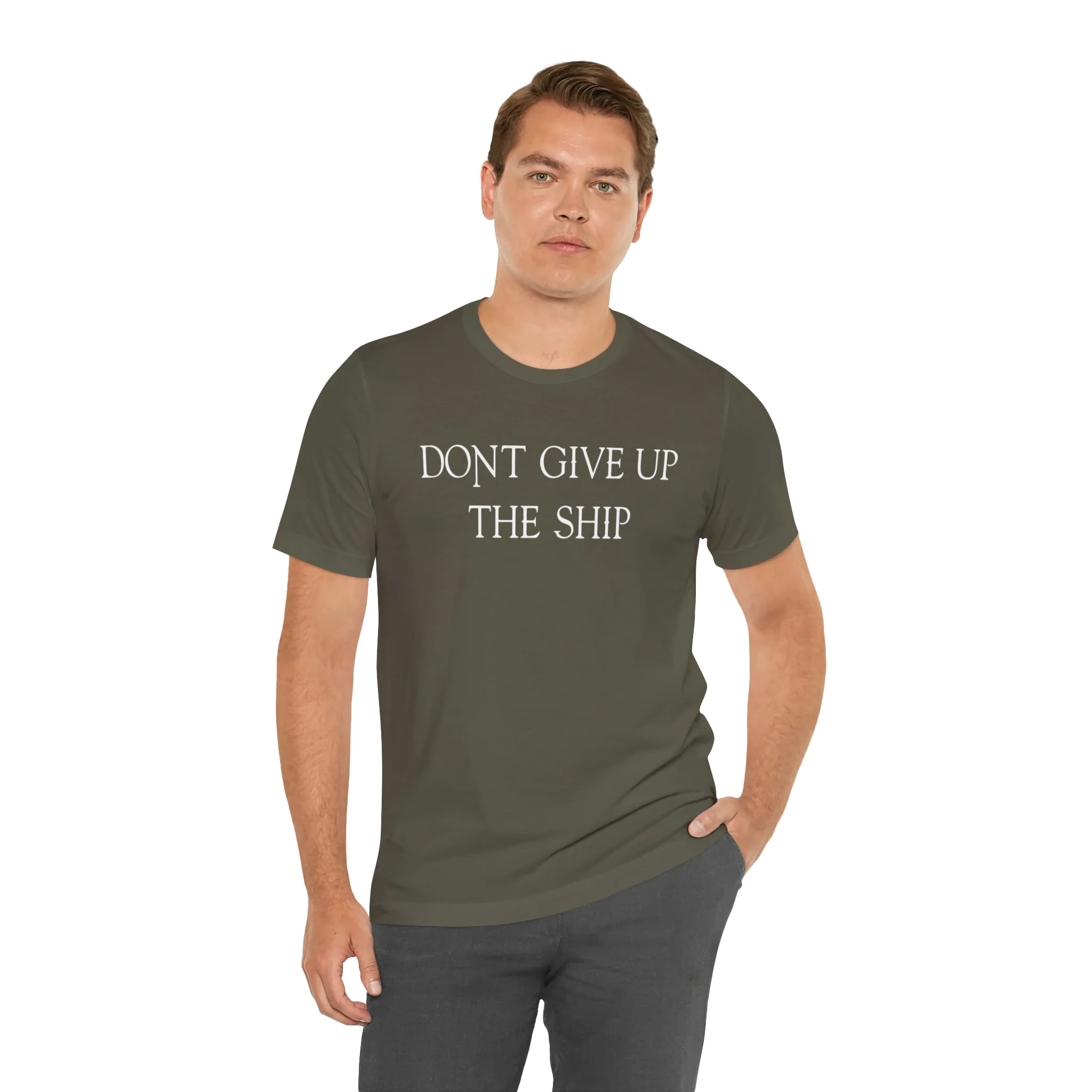 Don't Give Up The Ship T Shirt: Bella + Canvas 3001 - Image 23
